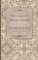 Dante Alighieri's Divine Comedy, Volume 3 and Volume 4