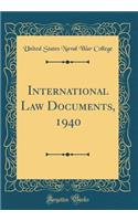 International Law Documents, 1940 (Classic Reprint)