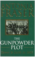 The Gunpowder Plot: Terror And Faith In 1605