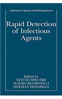 Rapid Detection of Infectious Agents