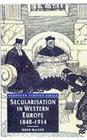 Secularisation in Western Europe, 1848-1914