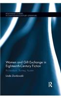 Women and Gift Exchange in Eighteenth-Century Fiction