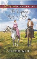 The Express Rider's Lady: (Love Inspired Historical)
