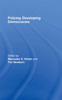 Policing Developing Democracies