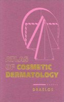 Atlas Of Cosmetic Dermatology