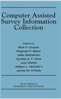 Computer Assisted Survey Information Collection