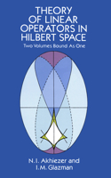 Theory of Linear Operators in Hilbert Space: (Dover Books on Mathema 1.4tics)