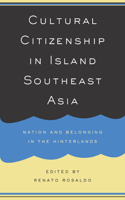 Cultural Citizenship in Island Southeast Asia