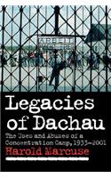 Legacies of Dachau