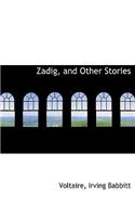 Zadig, and Other Stories