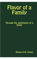 Flavor of a Family, through the sentiments of a father