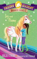 Unicorn Academy Treasure Hunt #3: Ivy and Flame: (3 Unicorn Academy Treasure Hunt)