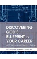 Discovering God's Blueprint for Your Career