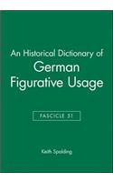 An Historical Dictionary of German Figurative Usage, Fascicle 51