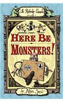 Here Be Monsters!