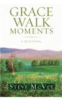 Grace Walk Moments
