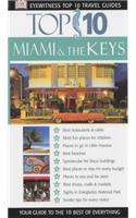 Miami and the Keys (DK Eyewitness Top 10 Travel Guide)