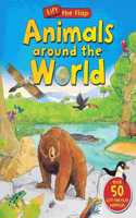 Animals Around The World Lift The Flap