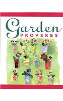 Garden Proverbs