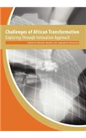 Challenges of African Transformation. Exploring Through Innovation Approach