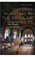 Church Planting in the Secular West: Learning from the European Experience