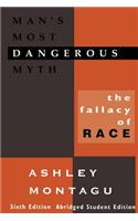 Man's Most Dangerous Myth