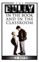 Bully in the Book and in the Classroom