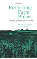 Reforming Farm Policy