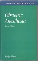 Common Problems in Obstetric Anesthesia