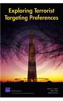Exploring Terrorist Targeting Preferences