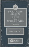 Solid Wast Disposal & Reuse In The U S Vol 2