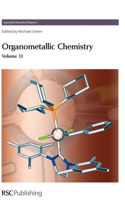 Organometallic Chemistry: Volume 33