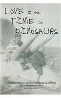 Love in the Time of Dinosaurs