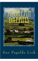 Azorean Dreams