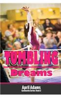Tumbling Dreams