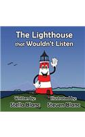 The Lighthouse That Wouldn't Listen