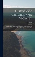 History of Adelaide and Vicinity