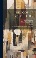 Poor in Great Cities