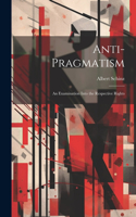 Anti-Pragmatism