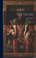 Vae Victis!: Romanzo