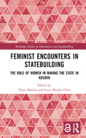 Feminist Encounters in Statebuilding