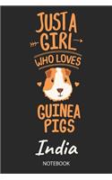 Just A Girl Who Loves Guinea Pigs - India - Notebook