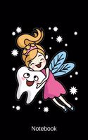 Notebook: Tooth Fairy Diary Note Pad