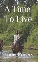 A Time To Live