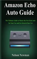 Amazon Echo Auto Guide