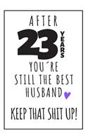 23th Anniversary Journal For Husband
