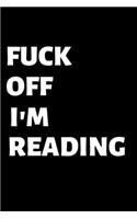Fuck Off I'm Reading