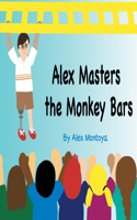 Alex Masters the Monkeybars
