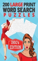 200 Large Print Word Search Puzzles - 1950's Edition