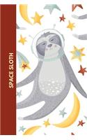 Space Sloth: Cute Tree Dwelling Hanging Upside Down Sloth Journal: This is a 6X9 102 Note Pages For Writing and Drawing. Makes a Great Sloth Gift For Boys or Gir